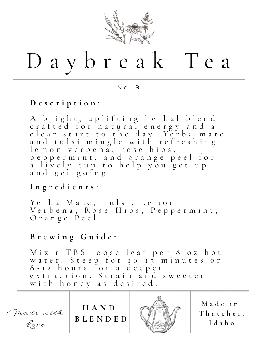 Daybreak Tea - energizing blend